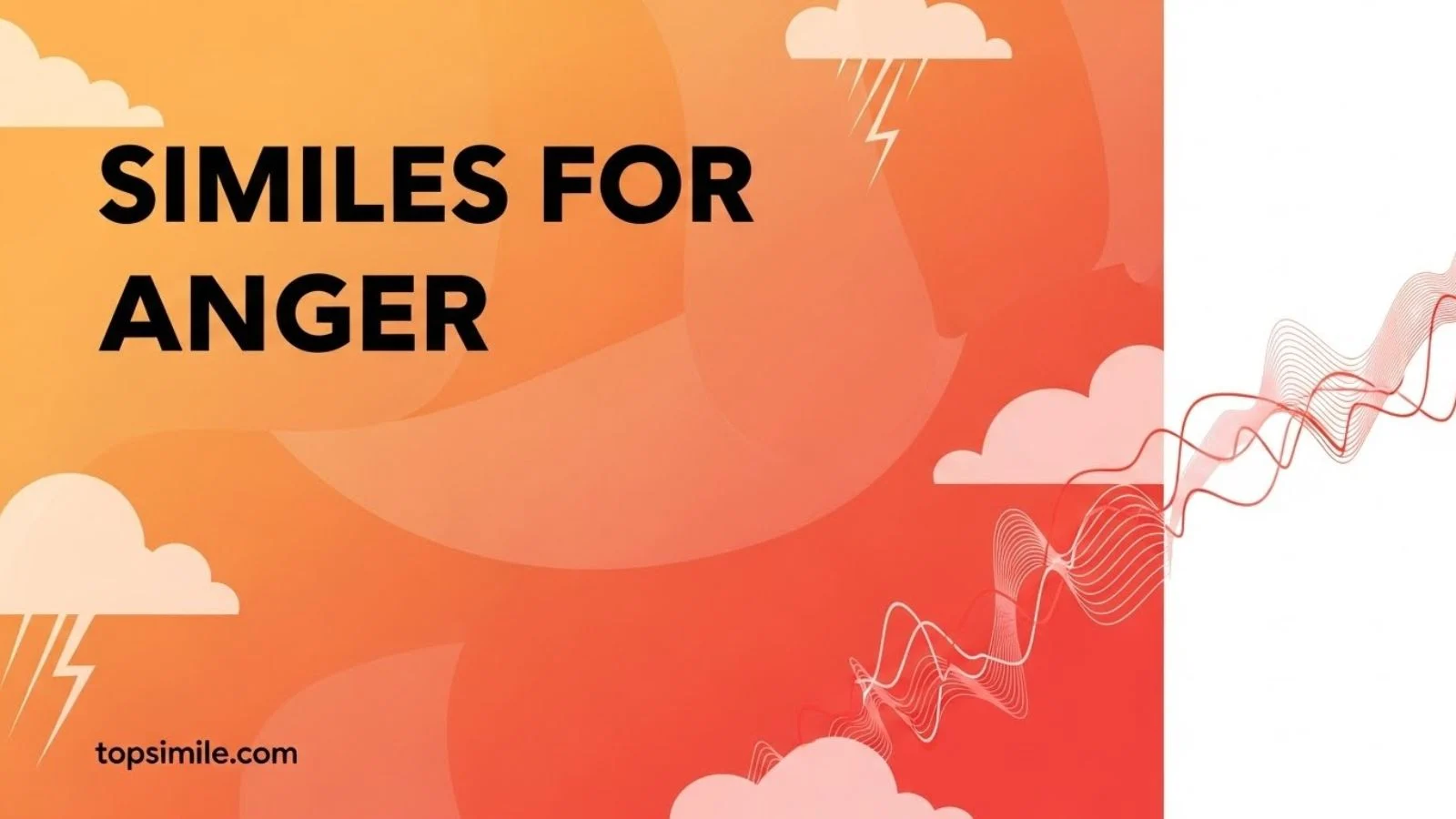 Similes for anger