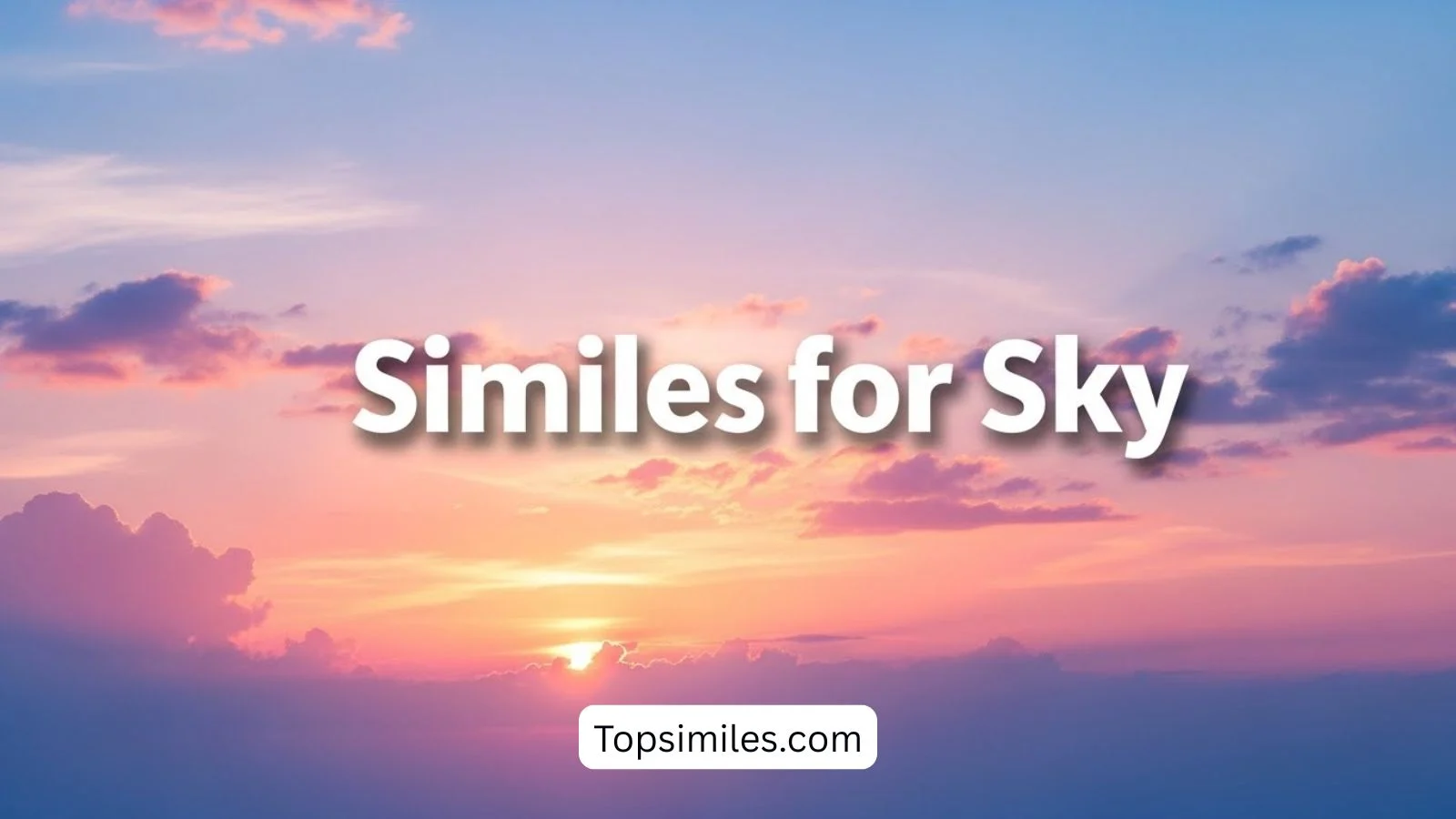 Similes for sky